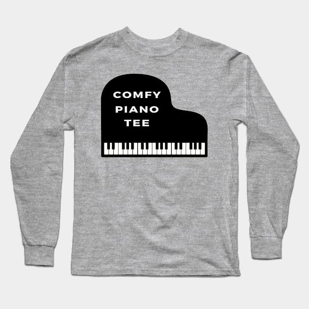 Funny Grand Piano Comfy Piano Tee Long Sleeve T-Shirt by Musician Gifts